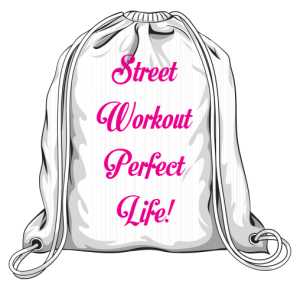 Street Workout Perfect Life