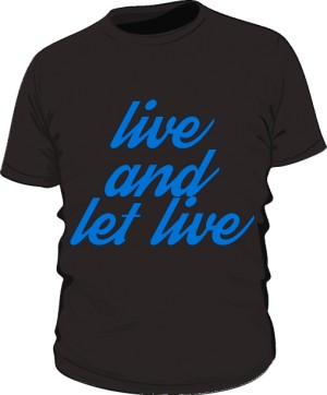 Live And Let Live Shirt Man Black