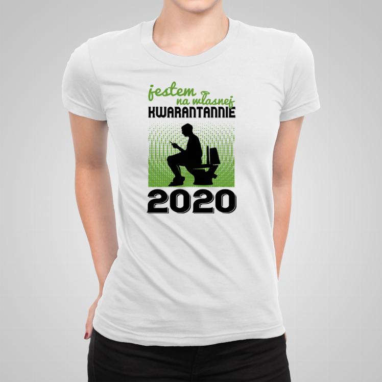 Jestem na własnej kwarantannie 2020 koszulka damska
