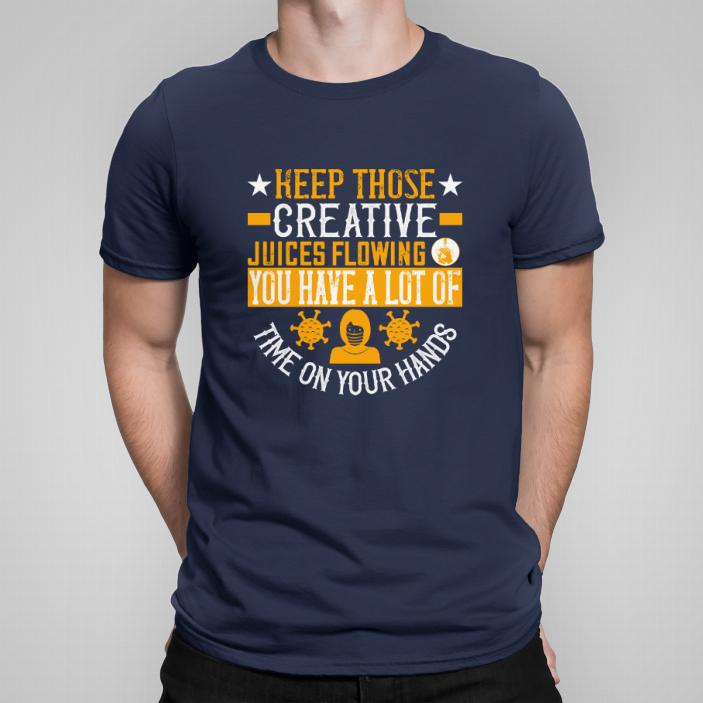 Keep those creative juices flowing koszulka męska