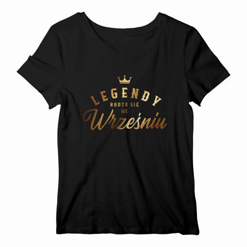 Legendy rodzą się we Wrześniu koszulka damska 2.0