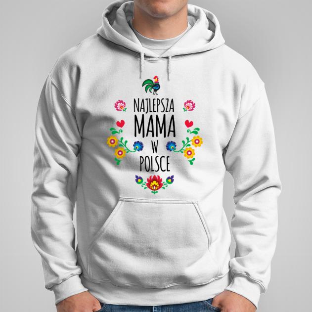 Najlepsza mama w całej Polsce czarny napis bluza męska