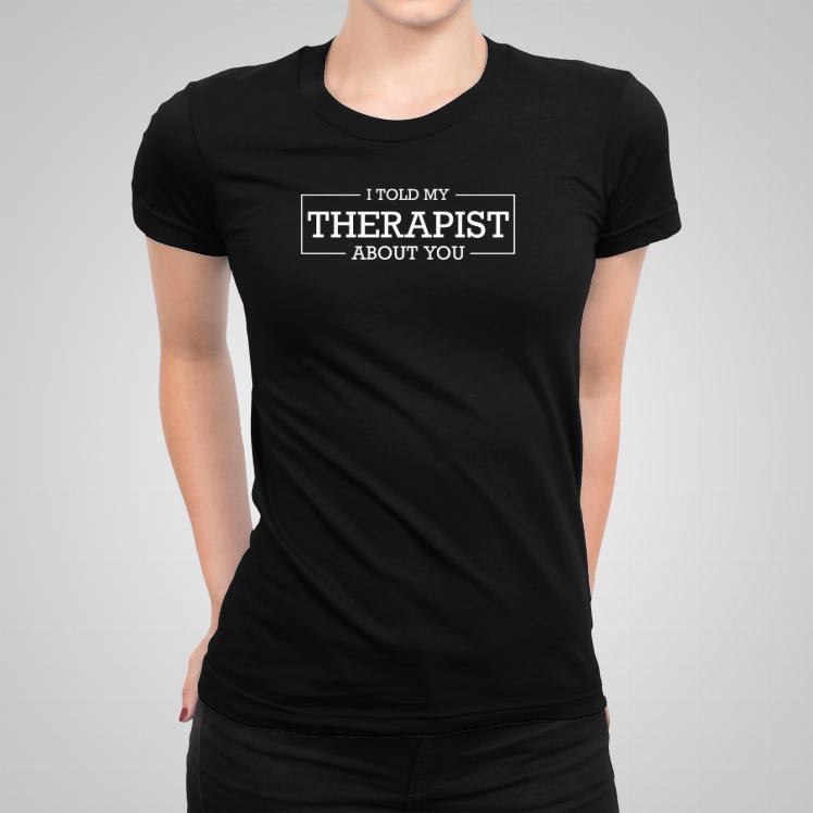 Terapeuta wie o tobie 2 koszulka damska