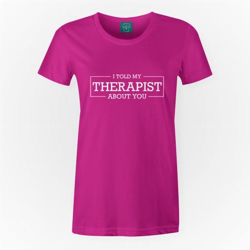 Terapeuta wie o tobie 2 koszulka damska kolor fuksja