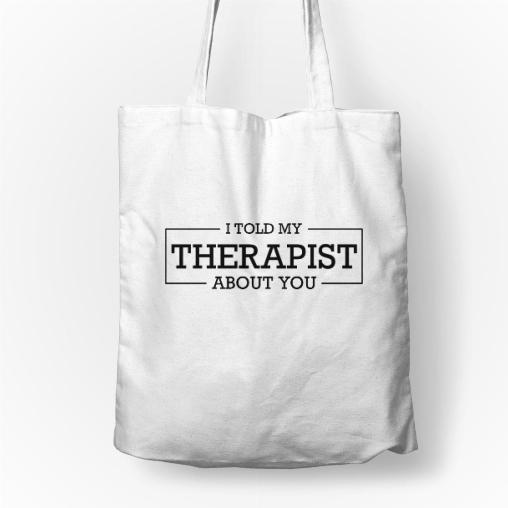 Terapeuta wie o tobie torba bawełniana