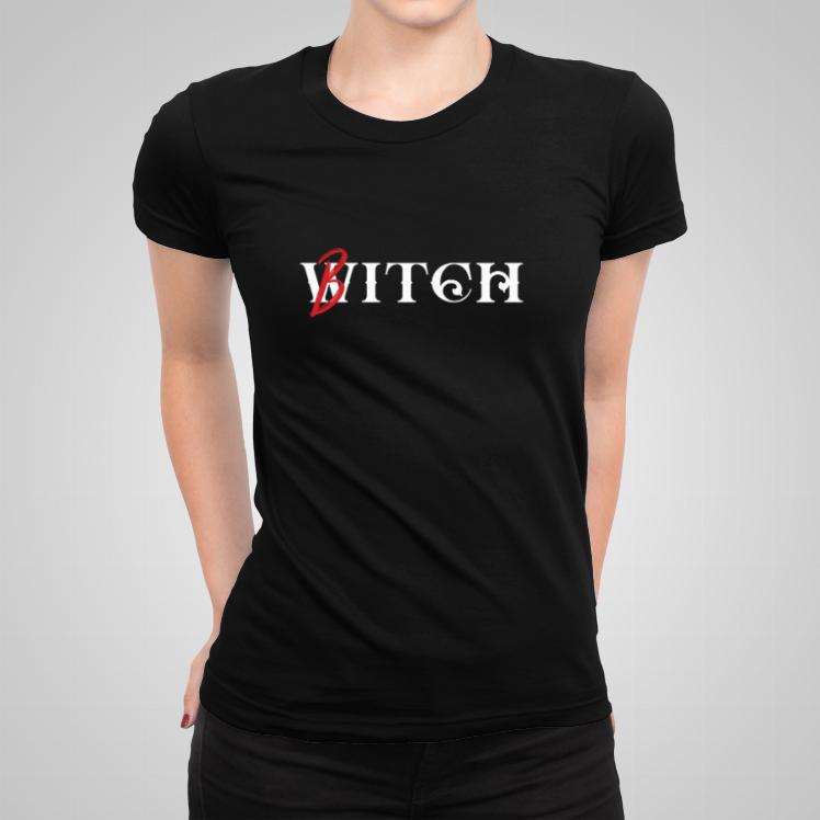 Witch bitch koszulka damska